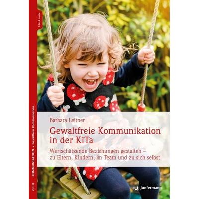 Gewaltfreie Kommunikation in der KiTa, Set von Barbara Leitner, Junfermann, 978-3-7495-0155-7