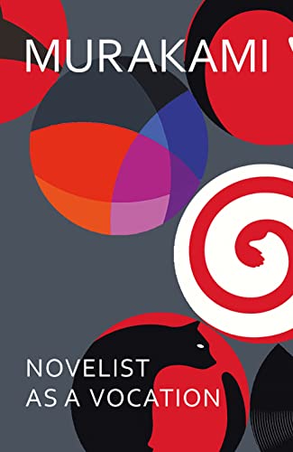 Haruki Murakami - Novelist as a Vocation: The master storyteller on writing and creativity - Preis vom 11.10.2026 15:43:13 h