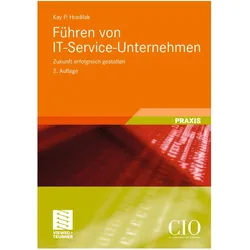 Führen von IT-Service-Unternehmen, Fachbücher von Kay P. Hradilak