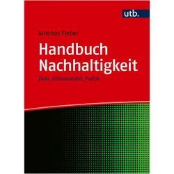 Handbuch Nachhaltigkeit, Fachbücher von Andreas Fieber