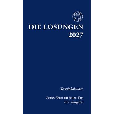 Losungen Deutschland 2027 / Die Losungen 2027, Taschenbuch von , Reinhardt, Friedrich, 978-3-7245-2849-4