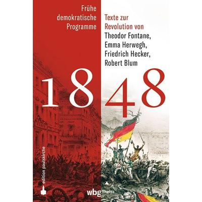 1848, Gebundene Ausgabe von , Theiss in Herder, 978-3-8062-4571-4