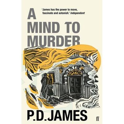 A Mind to Murder, Taschenbuch von P. D. James, Faber & Faber, London, 978-0-571-35078-0