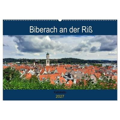 Biberach an der Riß (Wandkalender 2027 DIN A2 quer), CALVENDO Monatskalender