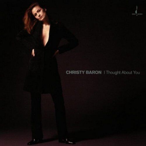 Christy Baron - I Thought About You - Preis vom 01.10.2026 17:08:56 h