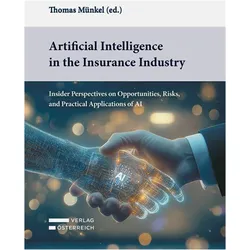 Artificial Intelligence in the Insurance Industry, Fachbücher von Thomas Münkel