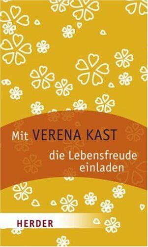 Verena Kast - Mit Verena Kast die Lebensfreude einladen - Preis vom 17.10.2026 19:25:27 h