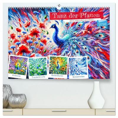 Tanz der Pfauen - Jahreszeiten in abstrakter Eleganz (hochwertiger Premium Wandkalender 2026 DIN A2 quer), Kunstdruck in Hochglanz