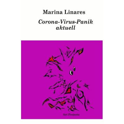 Corona-Virus-Panik aktuell, Taschenbuch von Marina Linares, Epubli, 978-3-7529-5309-1
