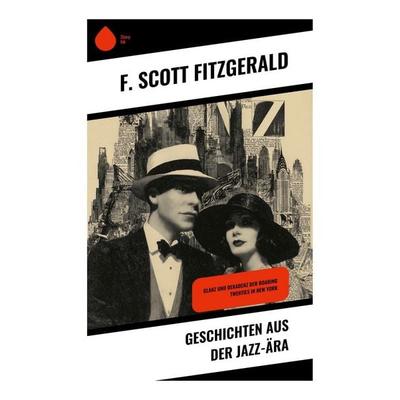 Geschichten aus der Jazz-Ära, Taschenbuch von F. Scott Fitzgerald, Copycat, 978-80-283-9515-5