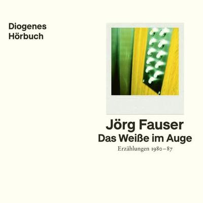 Das Weiße im Auge - Jörg Fauser, Audio, 9783257693928