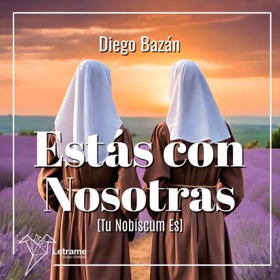 Estás con nosotras - Diego Bazán, Audio, 9788410687769