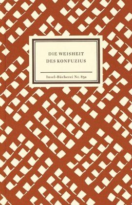 Die Weisheit des Konfuzius (Insel Bücherei) - Preis vom 13.10.2026 11:25:28 h