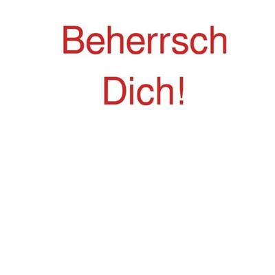 Beherrsch Dich!, Taschenbuch von Caroline Ufer, Epubli, 978-3-7467-3434-7