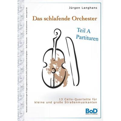 Das schlafende Orchester - Teil A Partituren -