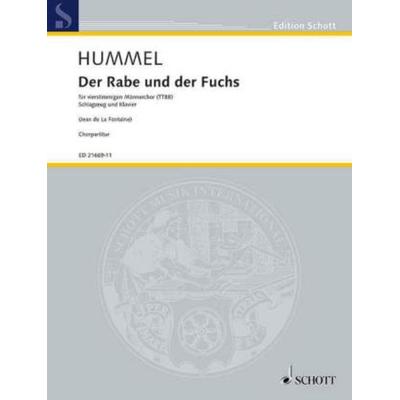 Der Rabe und der Fuchs, gemischter Chor (SATB) a cappella, Chorpartitur, Taschenbuch von Bertold Hummel, Schott Music