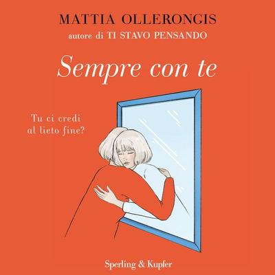 Sempre con te - Mattia Ollerongis, Audio, 9788820098957