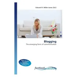 Blogging, Fachbücher von Edward R. Miller-Jones