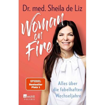 Woman on Fire, Taschenbuch von Sheila de Liz, Rowohlt Taschenbuch, 978-3-499-00317-2