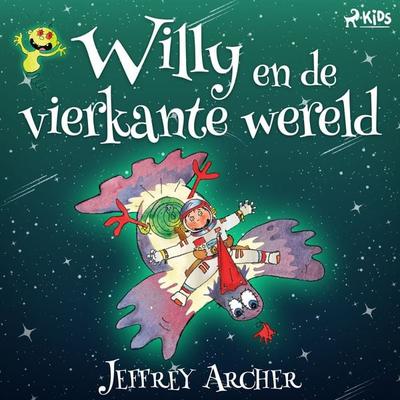 Willy en de vierkante wereld - Jeffrey Archer, Audio, 9788726488043