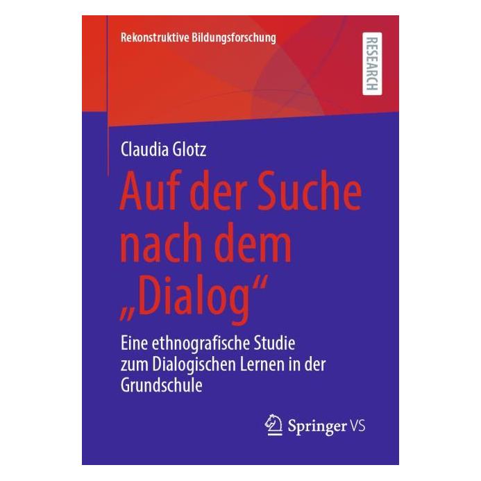 Springer Auf der Suche nach dem "Dialog" (Deutsch, Softcover, Claudia Glotz) (53144022)