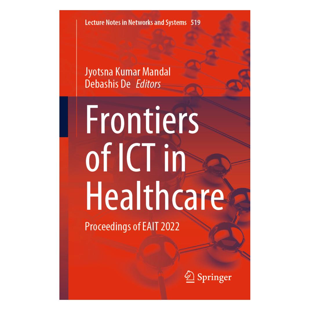 Springer Frontiers of ICT in Healthcare (Englisch, Softcover, Debashis De, Jyotsna Kumar Mandal) (56871962)