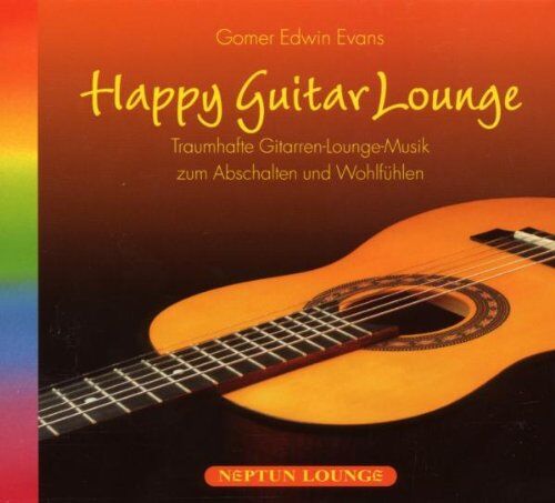 Gomer Edwin Evans - Happy Guitar Lounge - Preis vom 10.10.2026 11:48:34 h