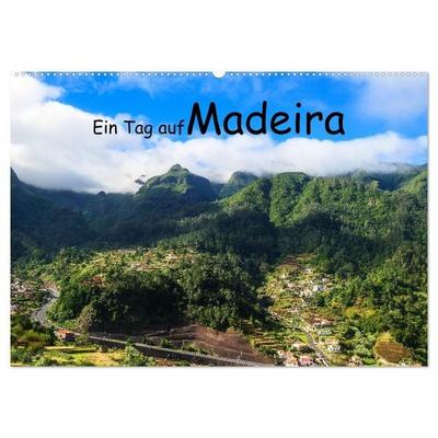 Ein Tag auf Madeira (Wandkalender 2027 DIN A2 quer), CALVENDO Monatskalender