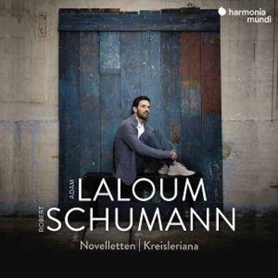 Schumann: Novelletten - Kreisleriana - Adam Laloum, CD