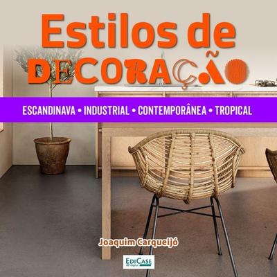 Estilos de decoração - EdiCase, Audio, 9786554740494