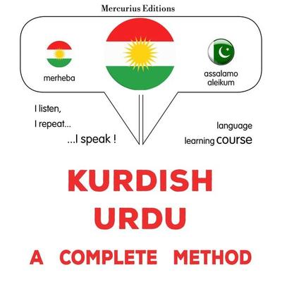Kurdish - Urdu : a complete method - James Gardner, Audio, 9782821173439