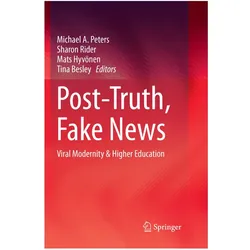 Post-Truth, Fake News, Fachbücher von Tina Besley, Mats Hyvönen, Sharon Rider, Michael A Peters