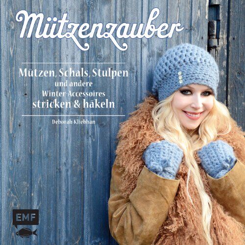 Deborah Kliebhan - Mützenzauber: Mützen, Schals, Stulpen und andere Winter-Accessoires stricken & häkeln - Preis vom 17.10.2026 19:25:27 h
