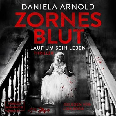 Zornesblut - Daniela Arnold, Audio, 4066004432502