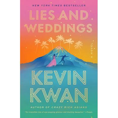 Lies and Weddings, Taschenbuch von Kevin Kwan, Random House LLC US, 978-0-593-08194-5