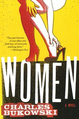 Charles Bukowski - Women: A Novel - Preis vom 12.10.2026 11:37:12 h