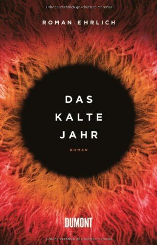 Roman Ehrlich - Das kalte Jahr - Preis vom 14.10.2026 23:07:16 h
