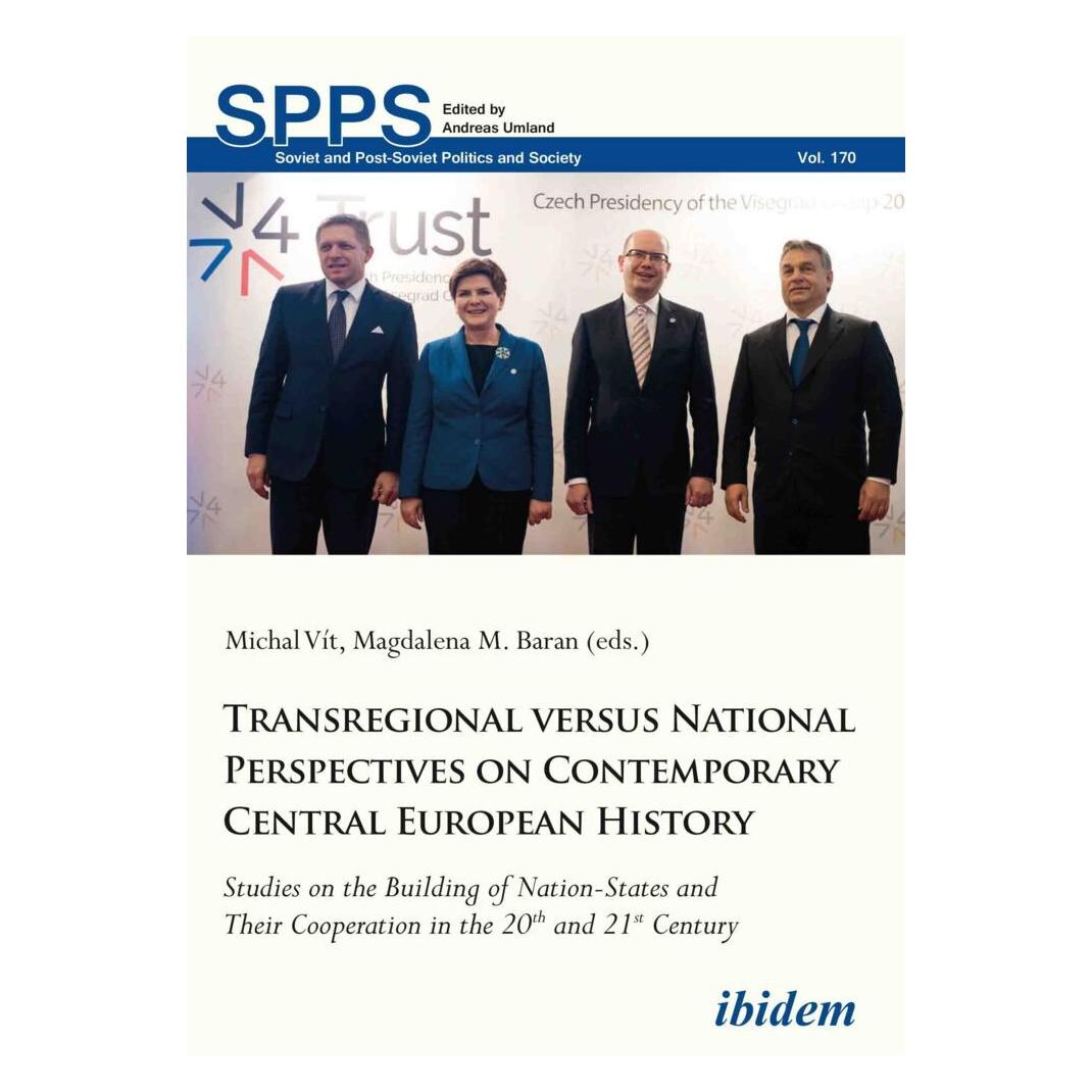 ibidem Transregional versus National Perspectives on Contemporary Central European History (Englisch, Softcover, Andreas Umland, Magdalena M Vit, Magdalena M. Baran, Michal Baran, Michal Vit) (55932409)