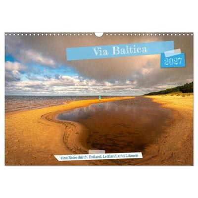 Via Baltica - eine Reise durch Estland, Lettland und Litauen (Wandkalender 2027 DIN A3 quer), CALVENDO Monatskalender