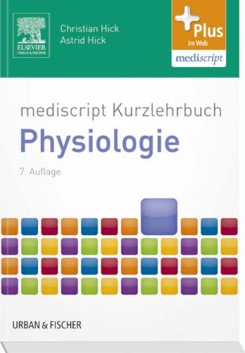 Christian Hick - mediscript Kurzlehrbuch Physiologie: mit Zugang zur mediscript Lernwelt - Preis vom 11.10.2026 15:43:13 h