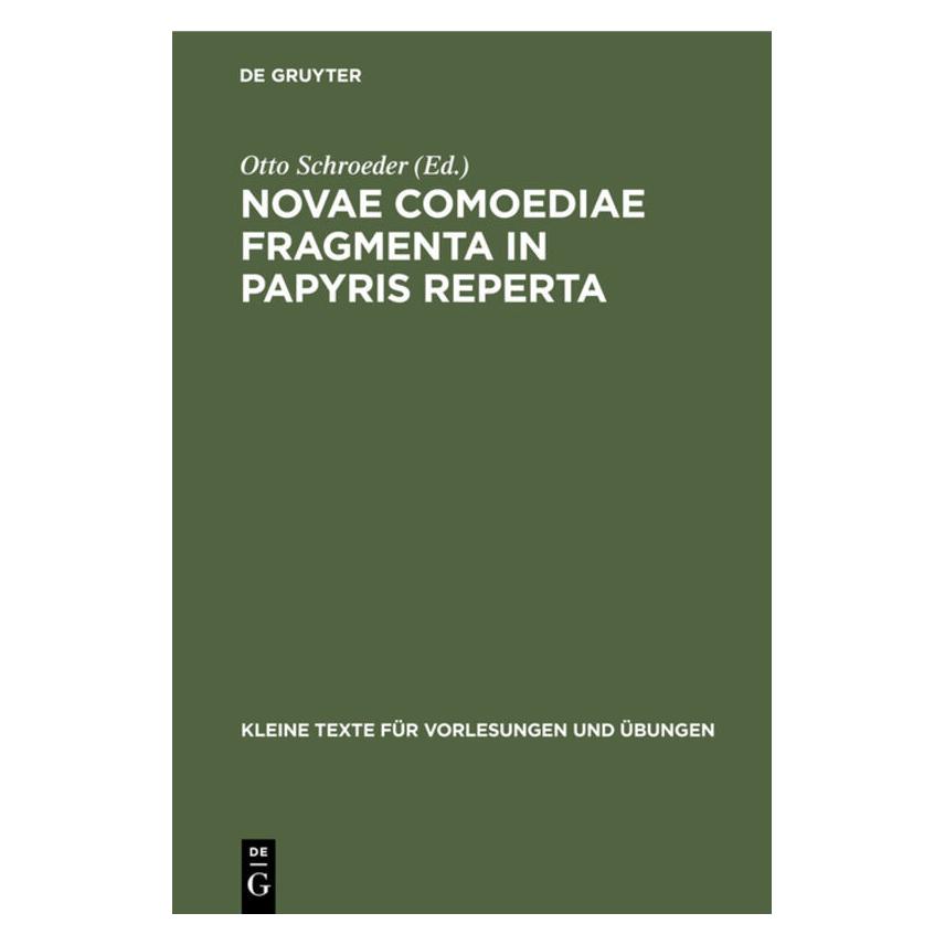 De Gruyter Novae comoediae fragmenta in papyris re (Latein, Hardcover) (67767080)