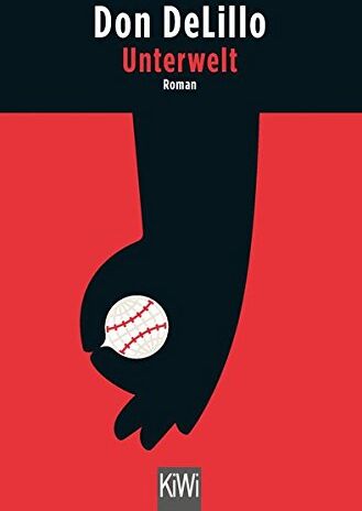 Don DeLillo - Unterwelt: Roman - Preis vom 15.10.2026 23:06:25 h