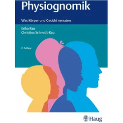 Physiognomik, Fachbücher von Erika Rau, Christina Schmidt-Rau