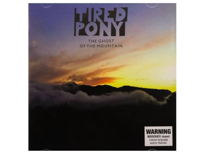 Tired Pony - The Ghost Of The Mountain
