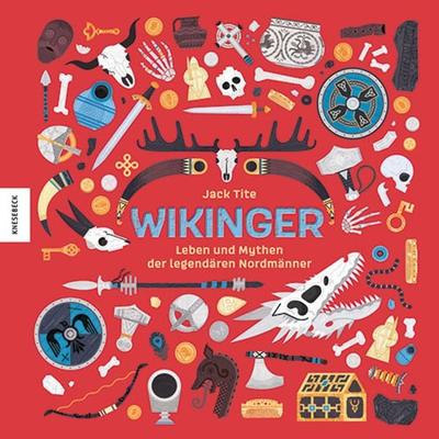 Wikinger, Gebundene Ausgabe von Jack Tite, Knesebeck, 978-3-95728-824-0