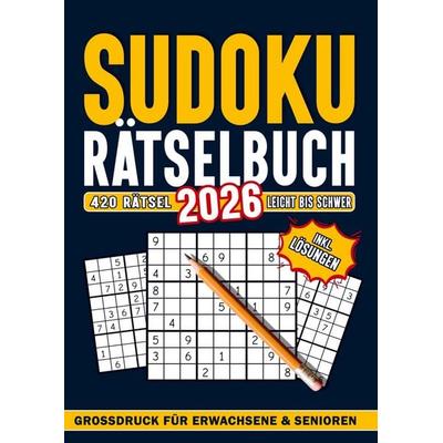 Sudoku für Erwachsene, Teenagers und Senioren: 420 Rätsel inkl. Lösungen, Taschenbuch von Puzzle Wizard by Kattos, Puzzle Wizard by Kattos,