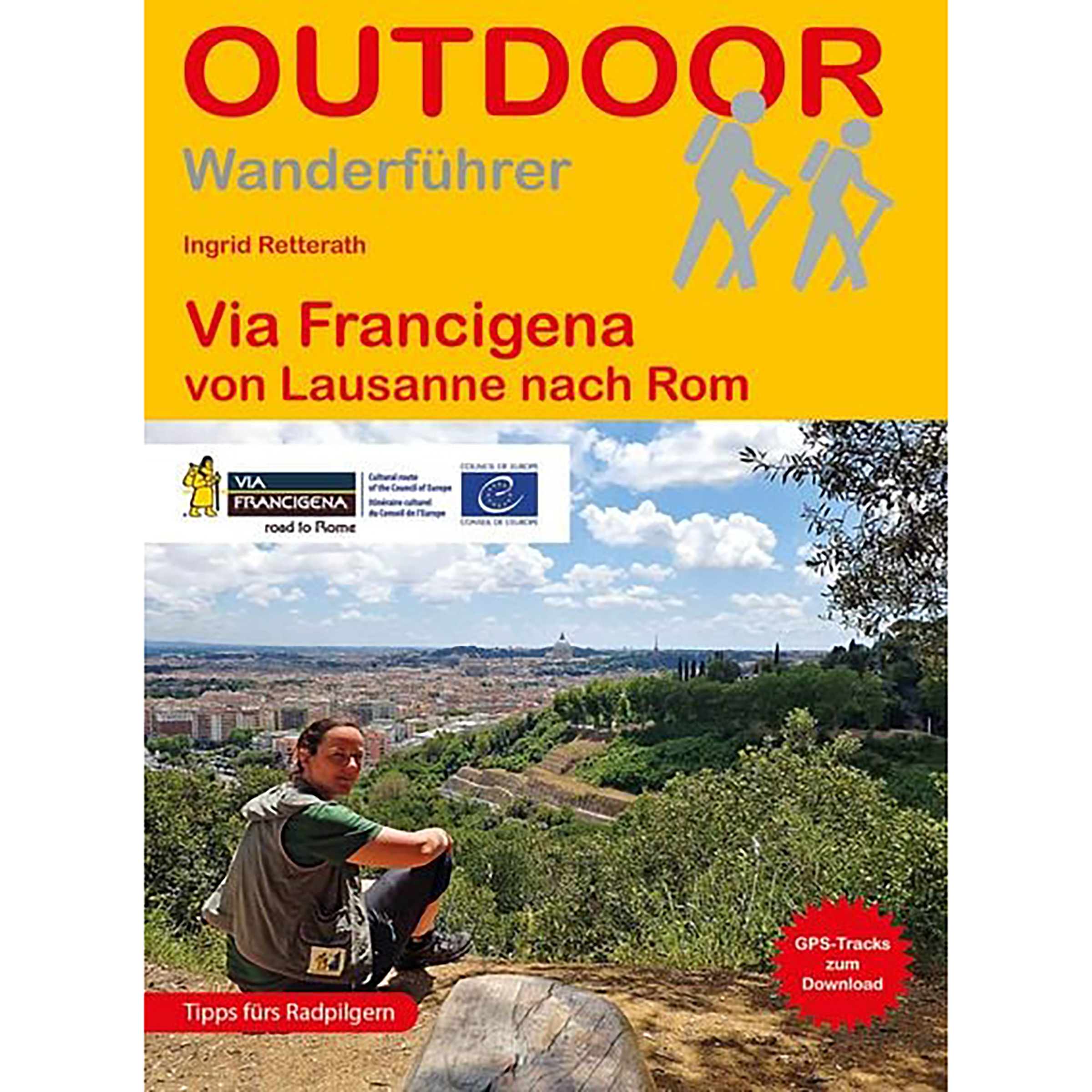Conrad Stein Via Francigena von Lausanne nach Rom Wanderführer 4. Aufl. 2025