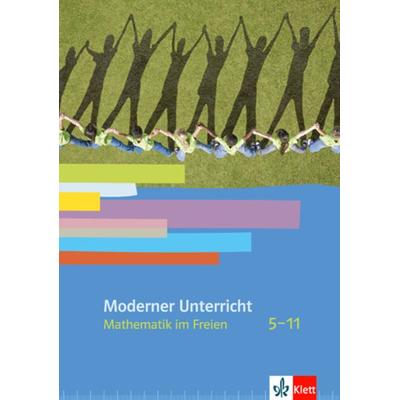 Mathematik im Freien, Geheftet von , Klett Schulbuchverlag