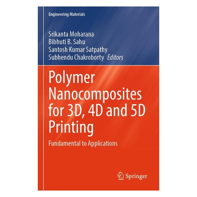 Umbreit Polymer Nanocomposites for 3D, 4D and 5D Printing (Englisch) (72134358)