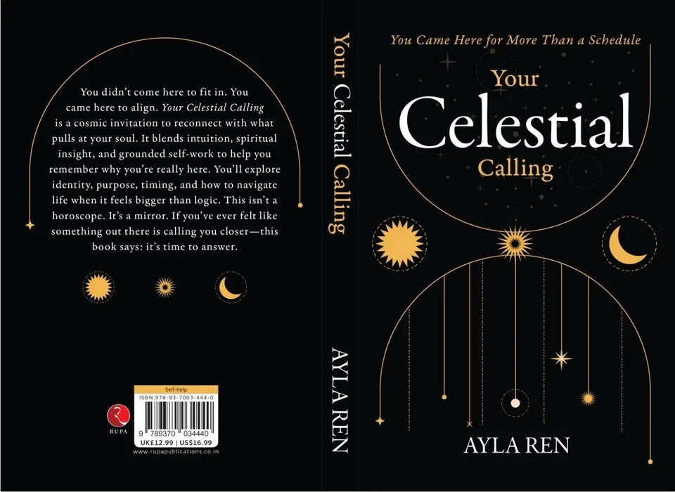 Rupa Publications Your Celestial Calling by Ayla Ren - Non Fiction Paperback - Mindful Guide to Purpose & Spiritual Alignment for Adult Readers